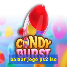 baixar jogo ps2 iso